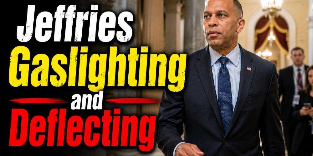 Hakeem Jeffries Reveals the Democrats’ Strategy for the Midterms – Conservative Playlist